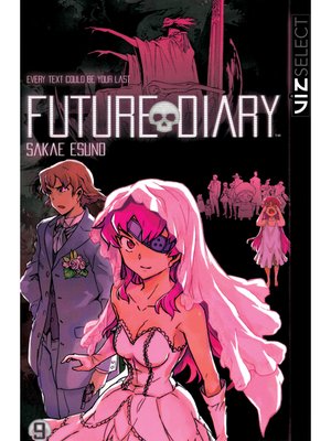 cover image of Future Diary, Volume 9